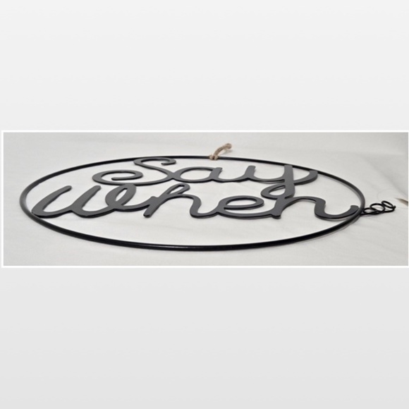 New Room & Retreat Wall Décor “Say When” Black Metal Circle Sign Bar Large - Picture 10 of 14